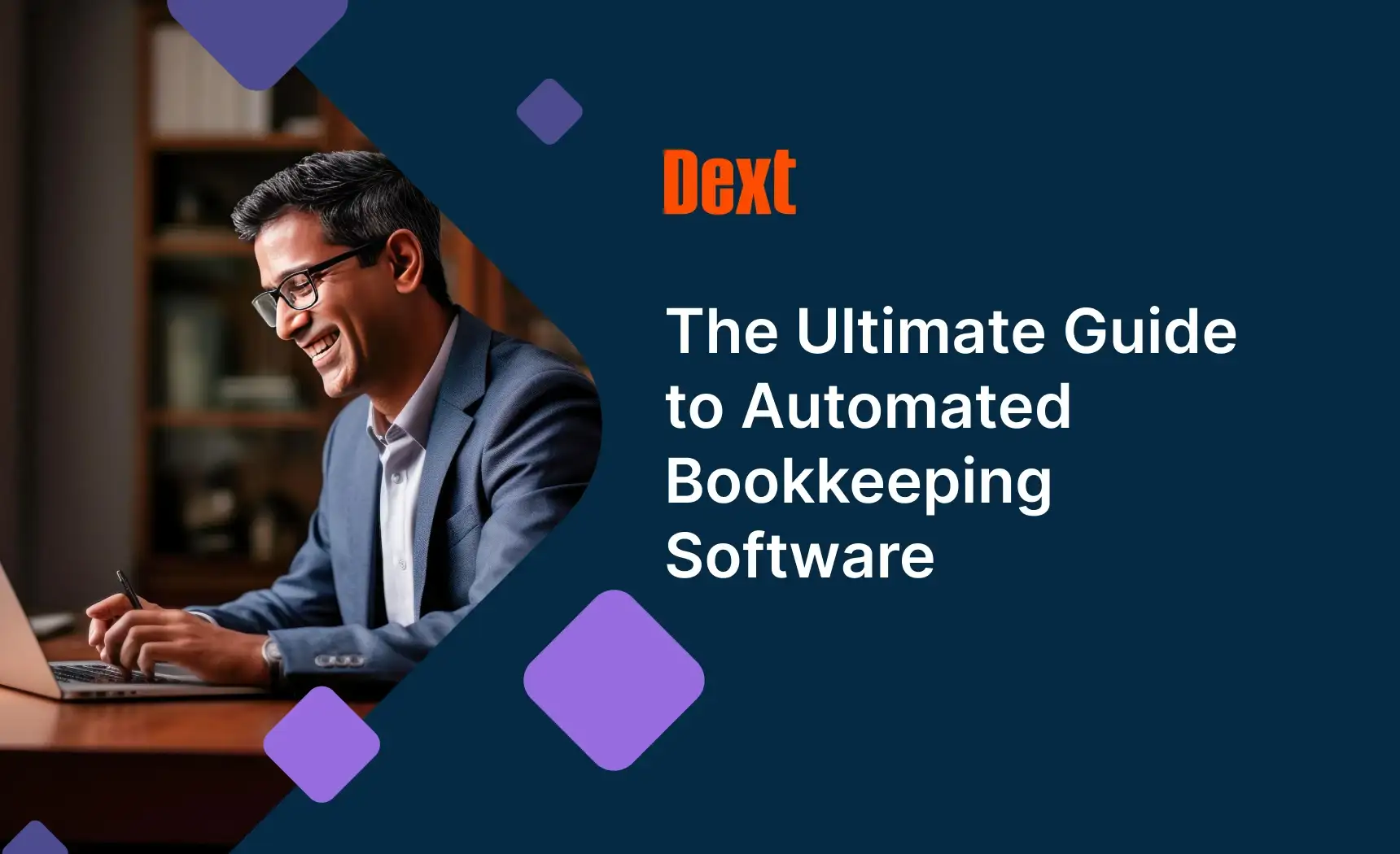 The Ultimate Guide to Automated Bookkeeping Software by Dext image