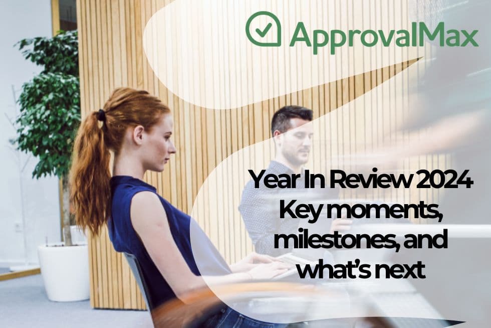 ApprovalMax Year In Review 2024: Key moments, milestones, and what’s next logo