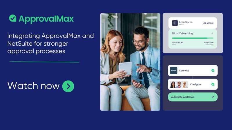 Integrating ApprovalMax and NetSuite for stronger approval processes image