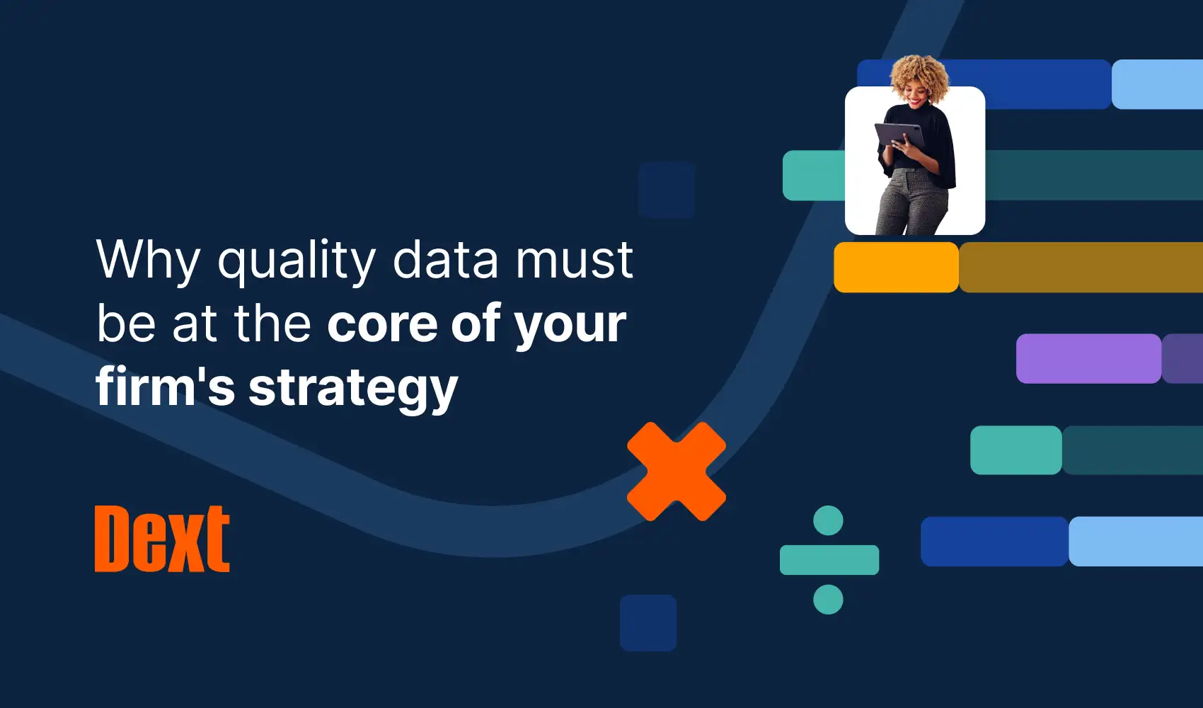 Why Quality Data Must Be at the Core of Your Firm’s Strategy by Dext image