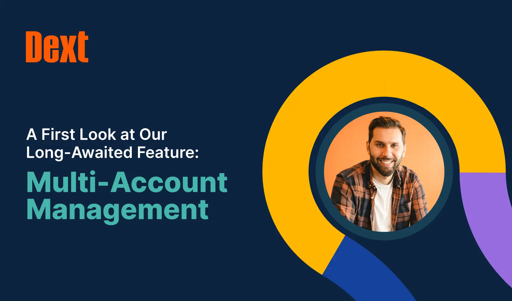A First Look at Our Long-Awaited Feature: Multi-Account Management image