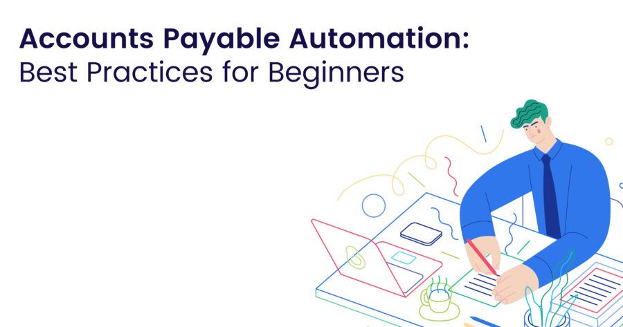 Accounts Payable Automation: Best Practices for Beginners by Zahara image