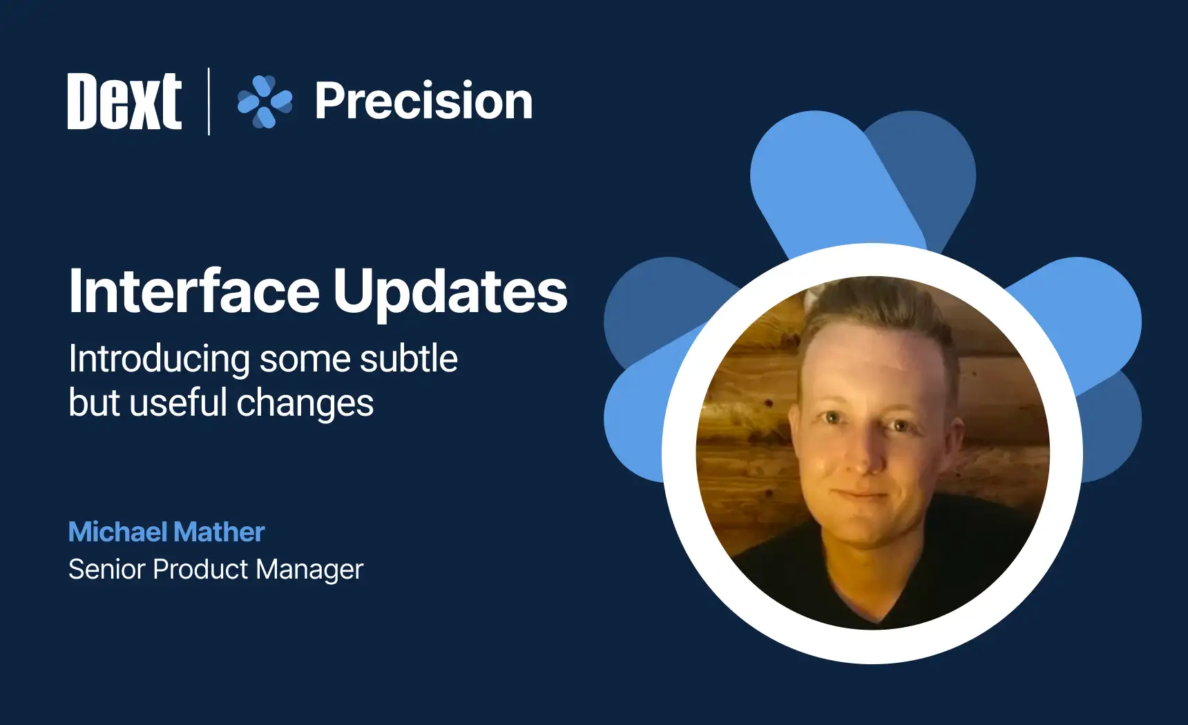 Dext Precision: Feature Updates to Improve Your Experience image