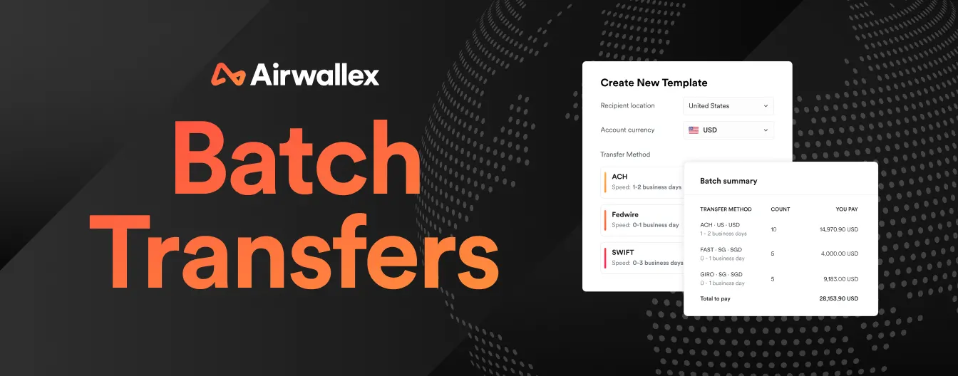 Airwallex launches Batch Transfers image