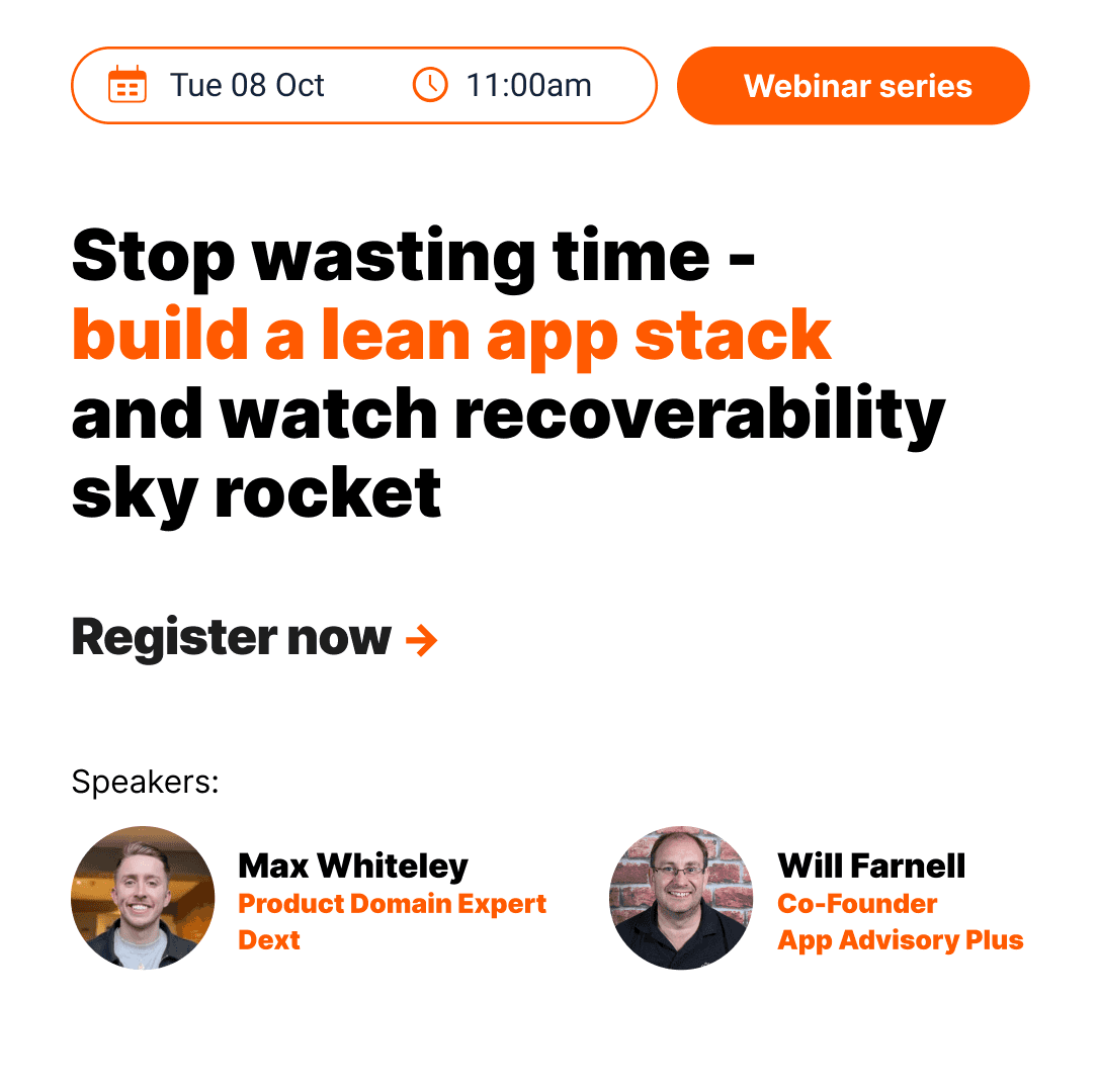 Stop wasting time - build a lean app stack and watch recoverability sky rocket image