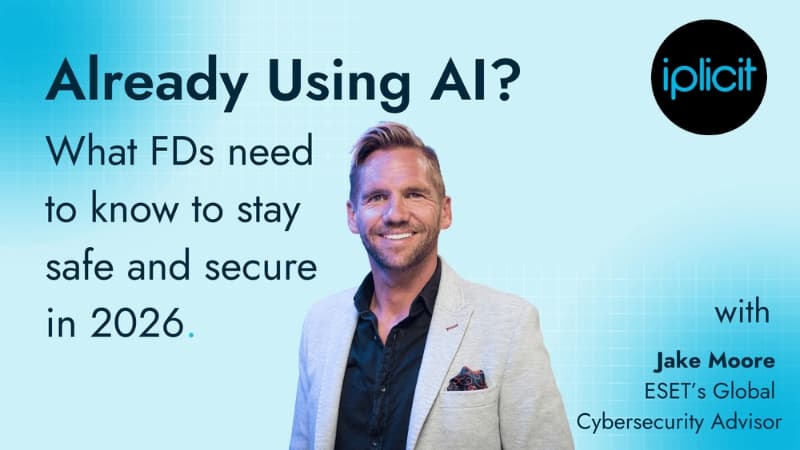 Already using AI? What FDs need to know to stay safe and secure in 2026. logo